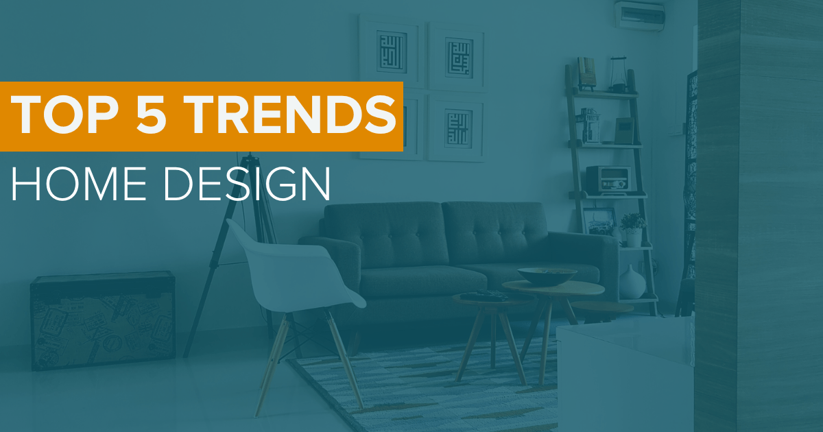 The top home design trends for 2023