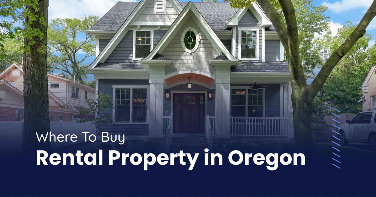 Buying Rental Property in Oregon